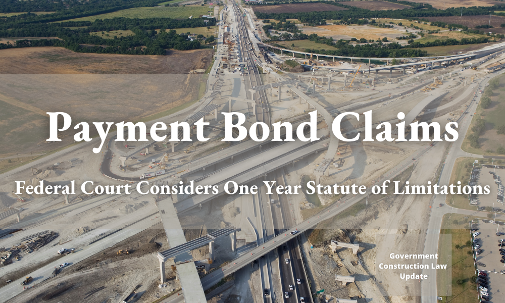 Payment Bond Claims - Statute of Limitations